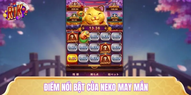 Sức hút của slot Neko May Mắn cực lớn